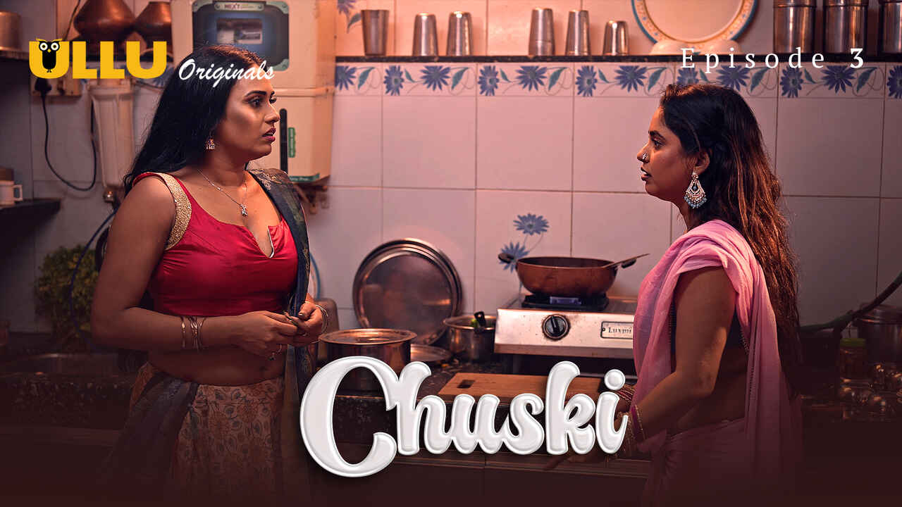 Sizzling Seduction: Chuski’s Wildest Desires Unleashed In Episode 3