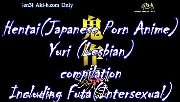 Horny Hentai Yuri Futa Compilation – Dirty Japanese Lesbian & Intersex Action