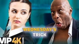 Daddy4k. Wednesday Addam’s Dream Of A Big Black Cock Finally Came True
